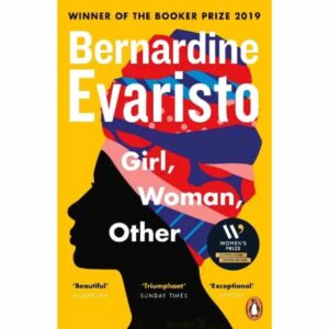 girl, woman, other by bernardine evaristo