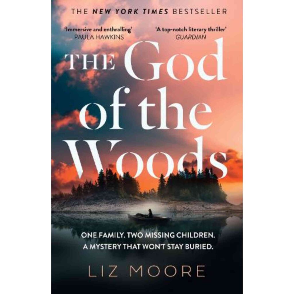 Best Book Club Books for 2026: 20 Brilliant Reads for UK Reading Groups the god of the woods — liz moore - A white-knuckle ride of a literary thriller from the author of Long Bright River, The God of the Woods centres on the inscrutable Van Laar family and whether their odd reactions to the disappearance of two of their children hides a guilty secret.